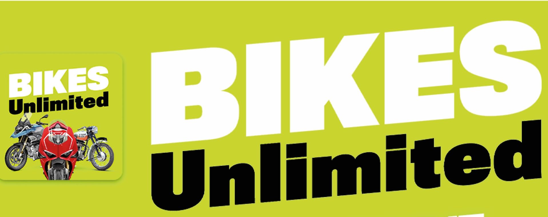 ​Bikes Unlimited subscription
