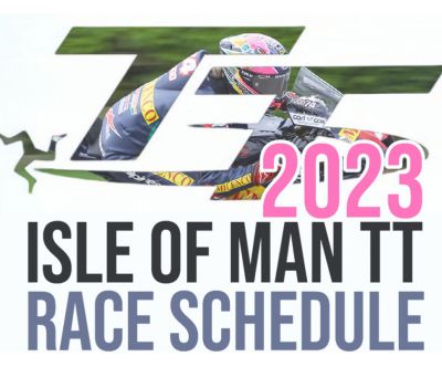 Isle of Man TT 2023 Race Schedule