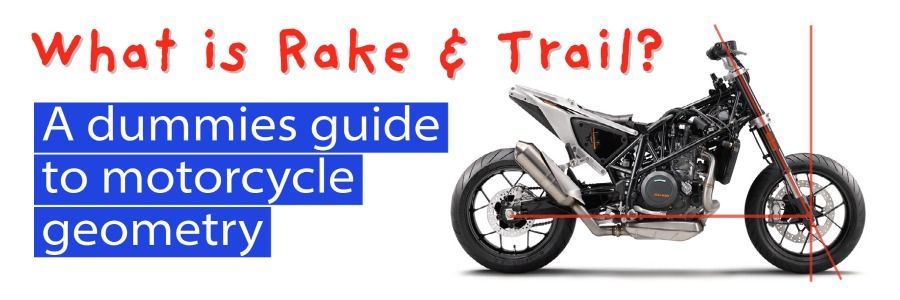 A dummies guide to motorcycle rake and trail banner